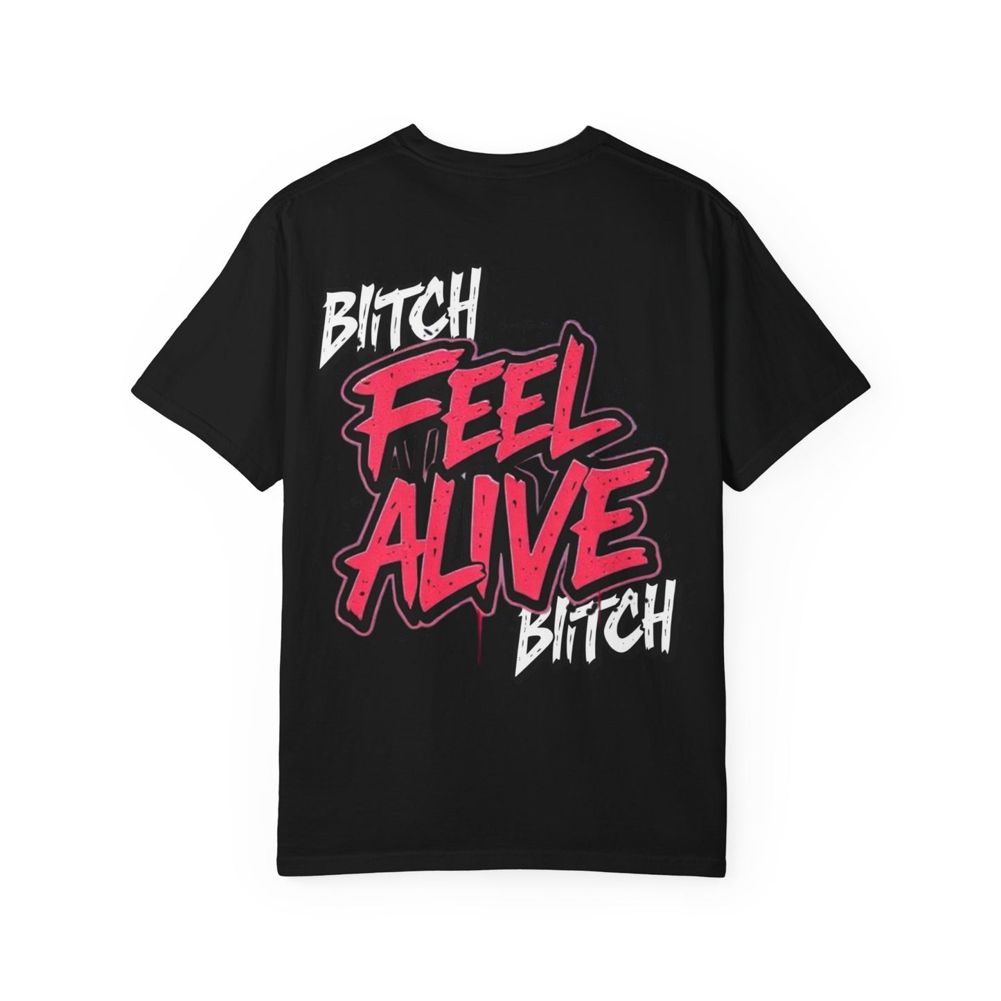 'FEEL ALIVE' Unisex Graphic T-Shirt - Street Art Design 100% cotton - imperatrixies