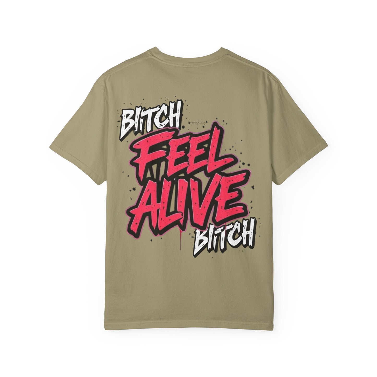 'FEEL ALIVE' Unisex Graphic T-Shirt - Street Art Design 100% cotton - imperatrixies