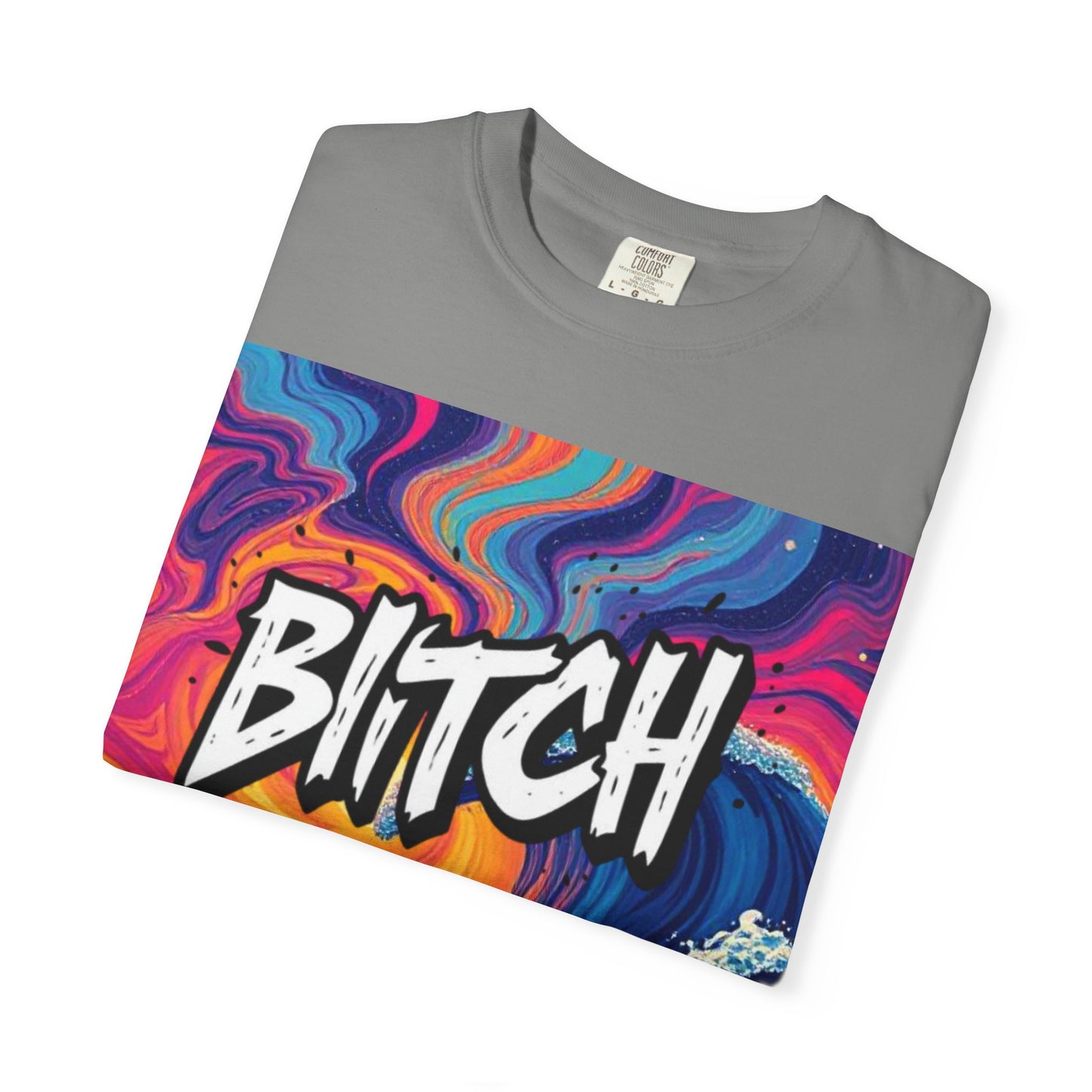 "BITCH" Vibrant Wave Graphic Unisex T-Shirt - imperatrixies