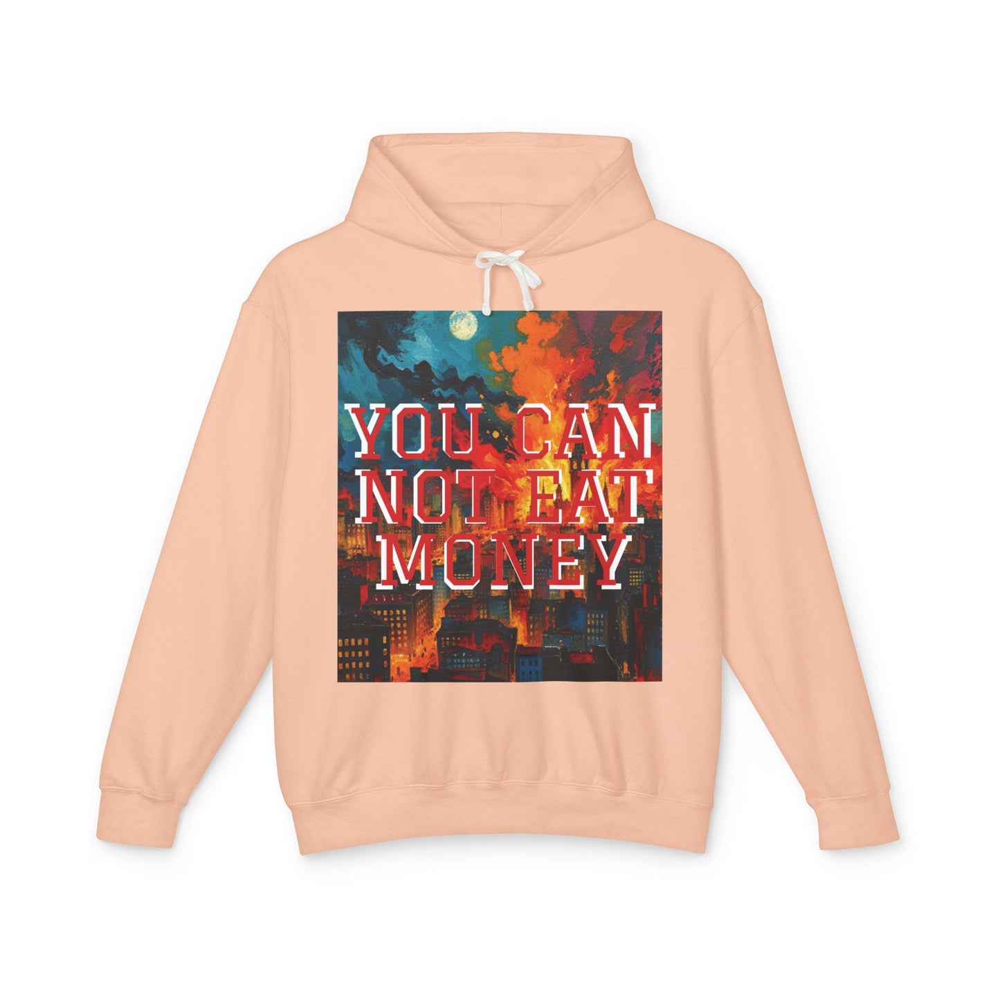 "You Can't Eat Money" Hoodie - Unisex 100% Cotton - imperatrixies