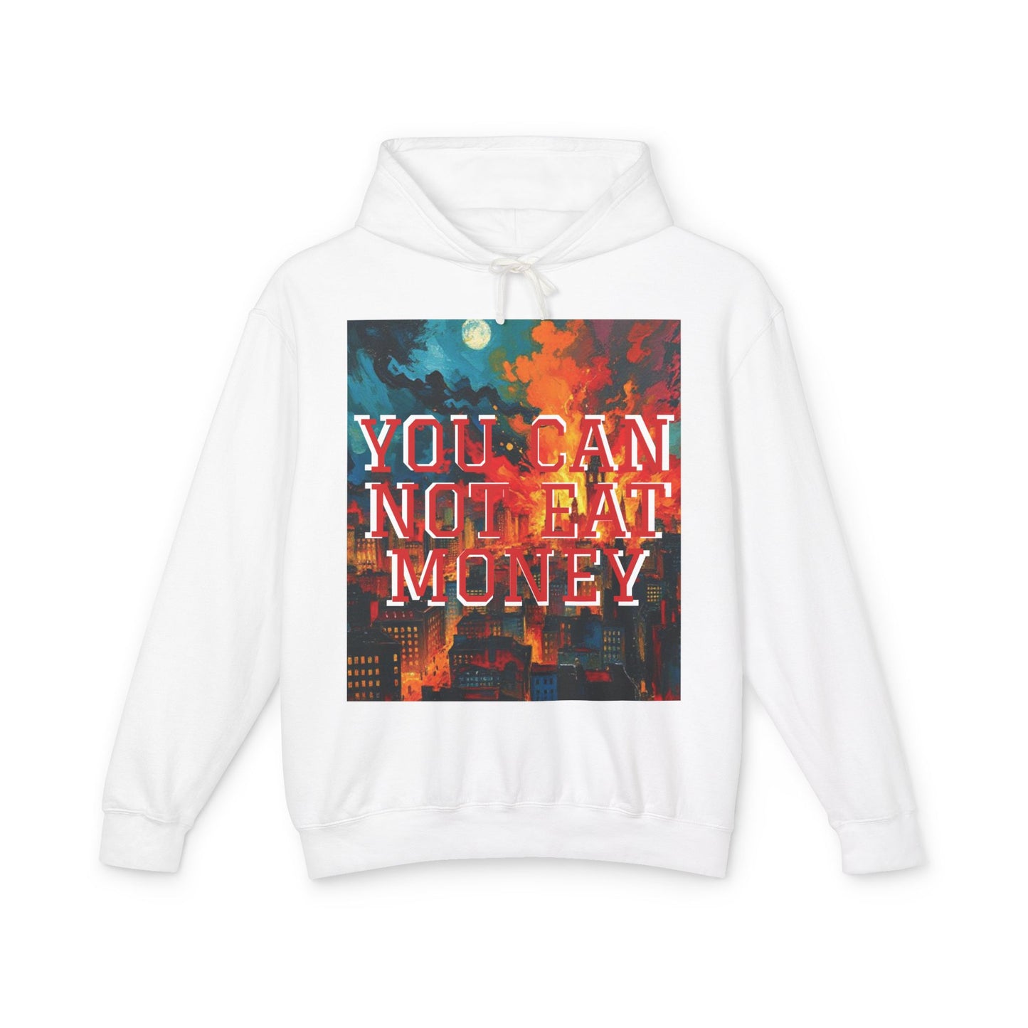 "You Can't Eat Money" Hoodie - Unisex 100% Cotton - imperatrixies