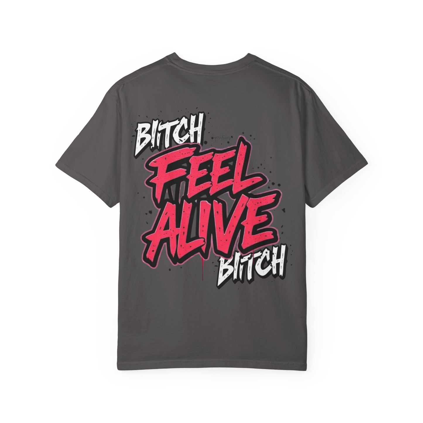 'FEEL ALIVE' Unisex Graphic T-Shirt - Street Art Design 100% cotton - imperatrixies