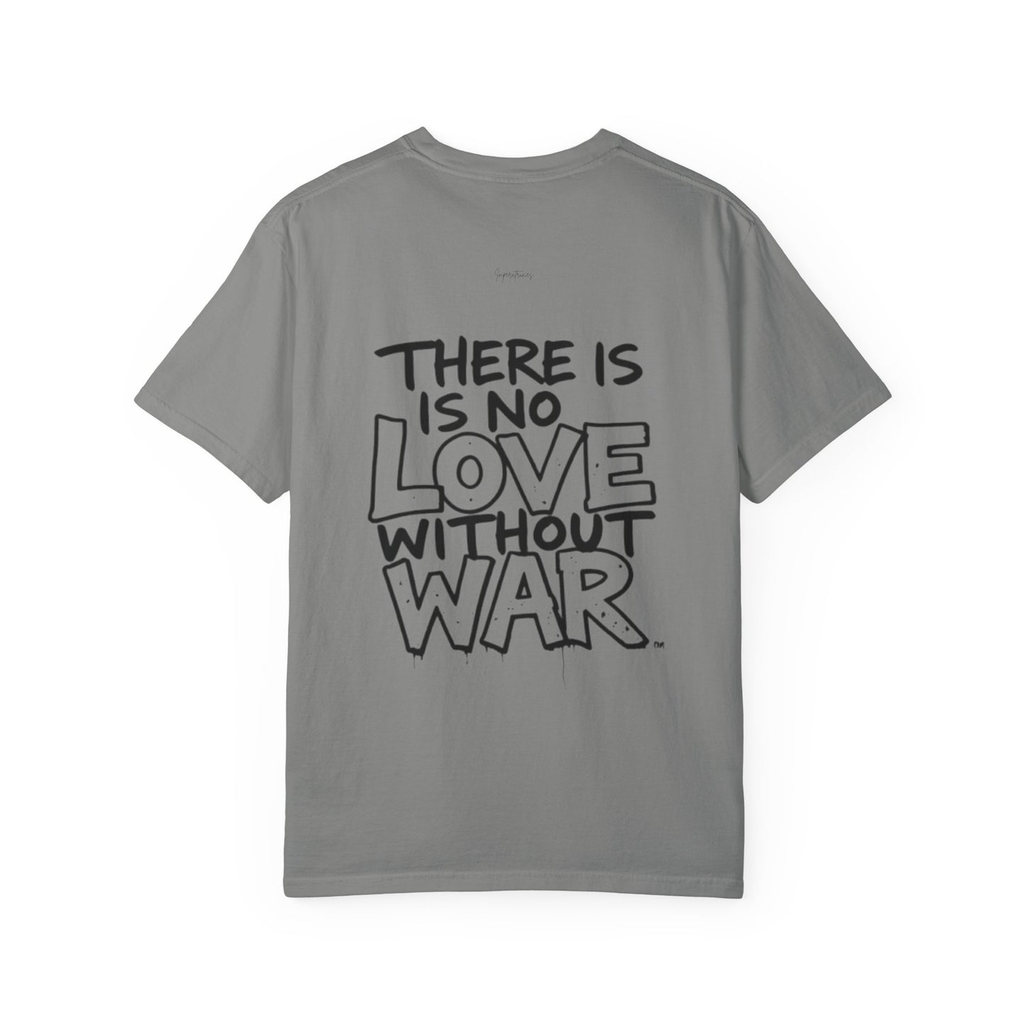"No Love Without War" Urban StreetArt T-Shirt - 100% cotton - imperatrixies