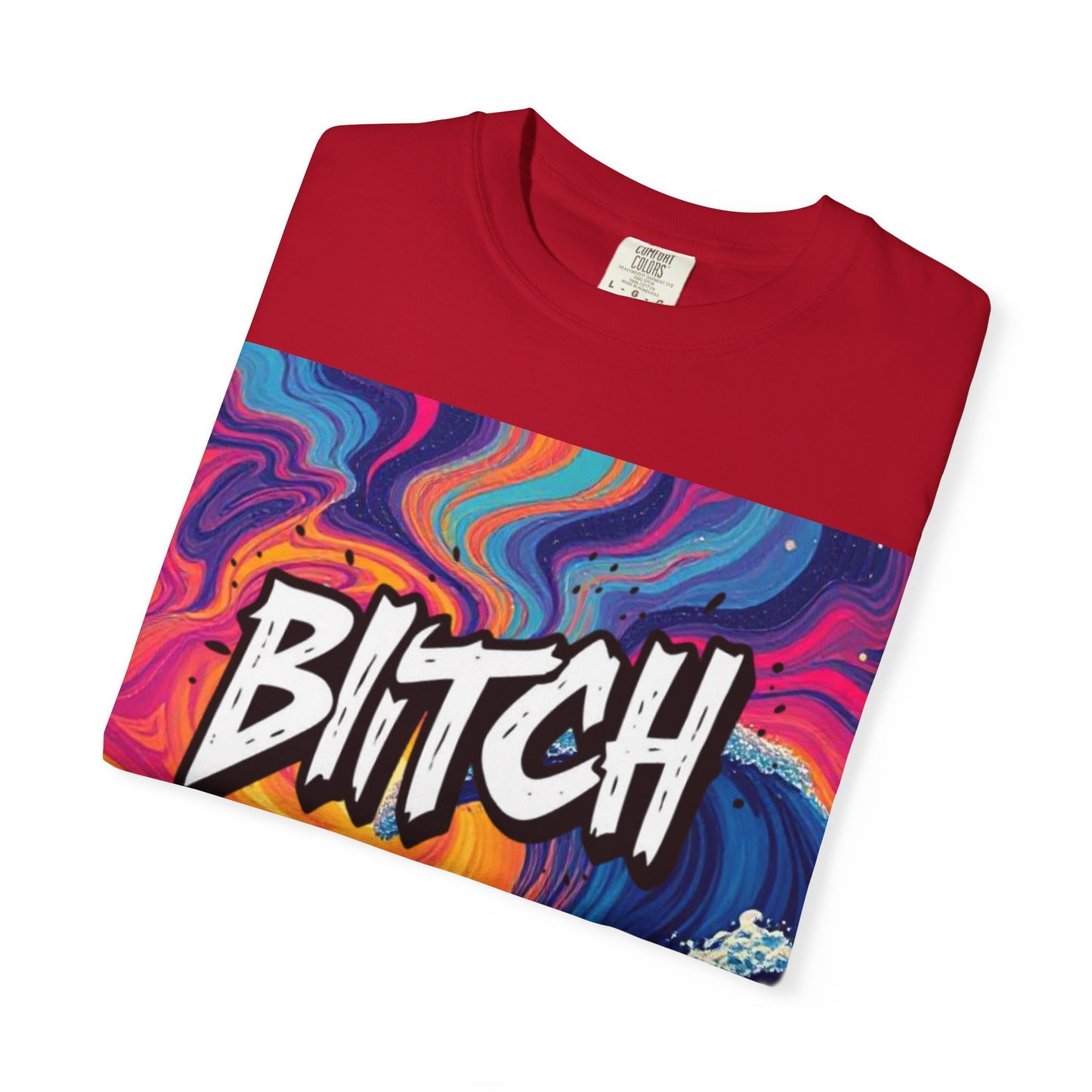 "BITCH" Vibrant Wave Graphic Unisex T-Shirt - imperatrixies