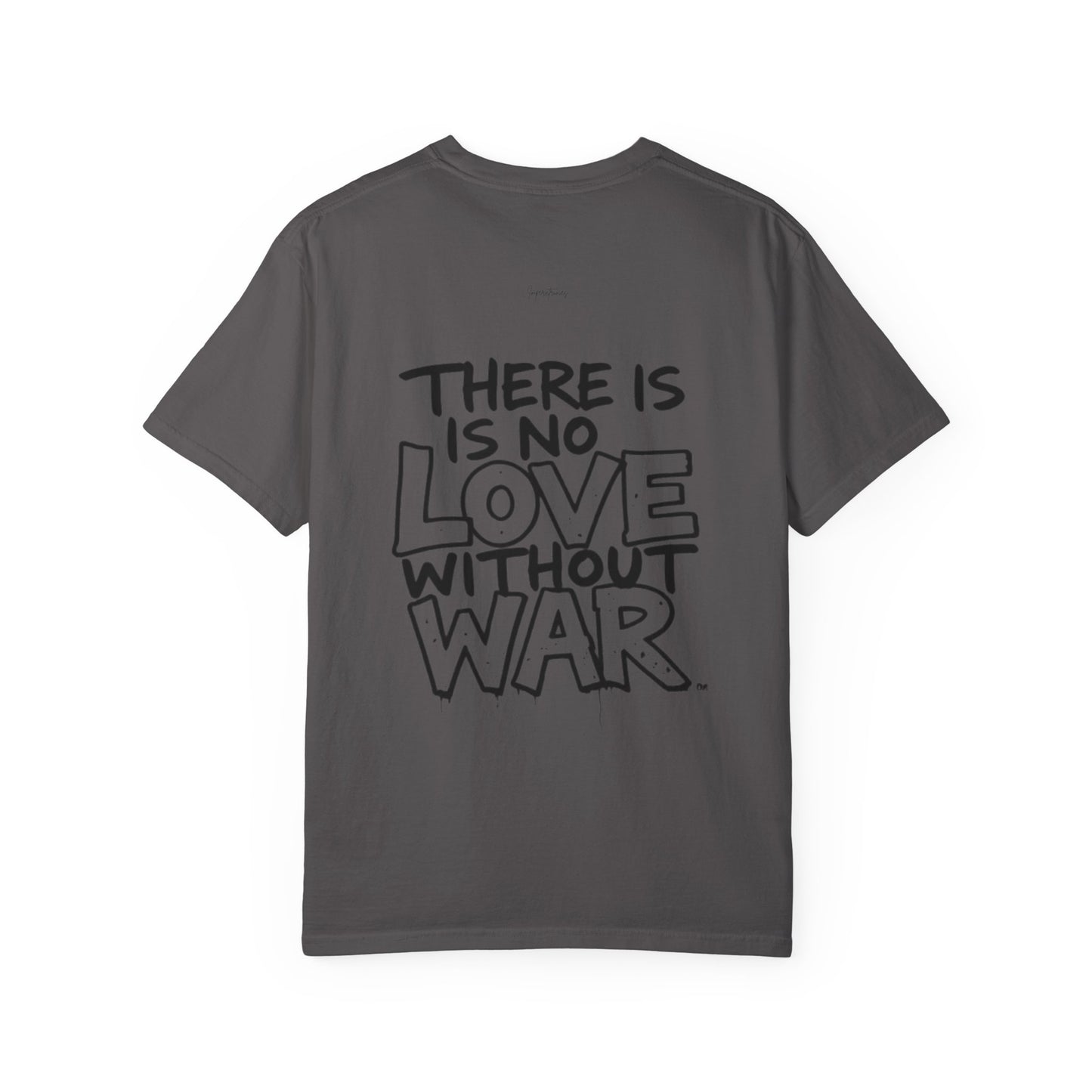 "No Love Without War" Urban StreetArt T-Shirt - 100% cotton - imperatrixies