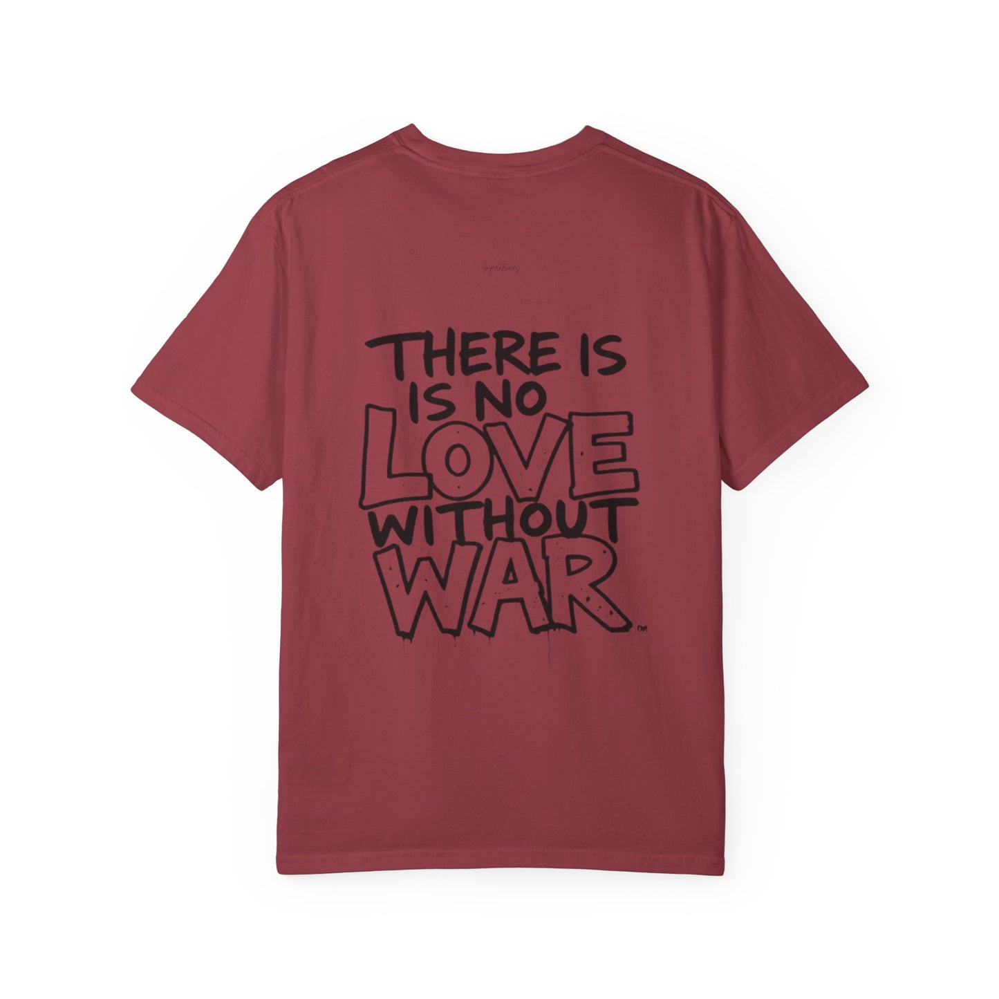 "No Love Without War" Urban StreetArt T-Shirt - 100% cotton - imperatrixies