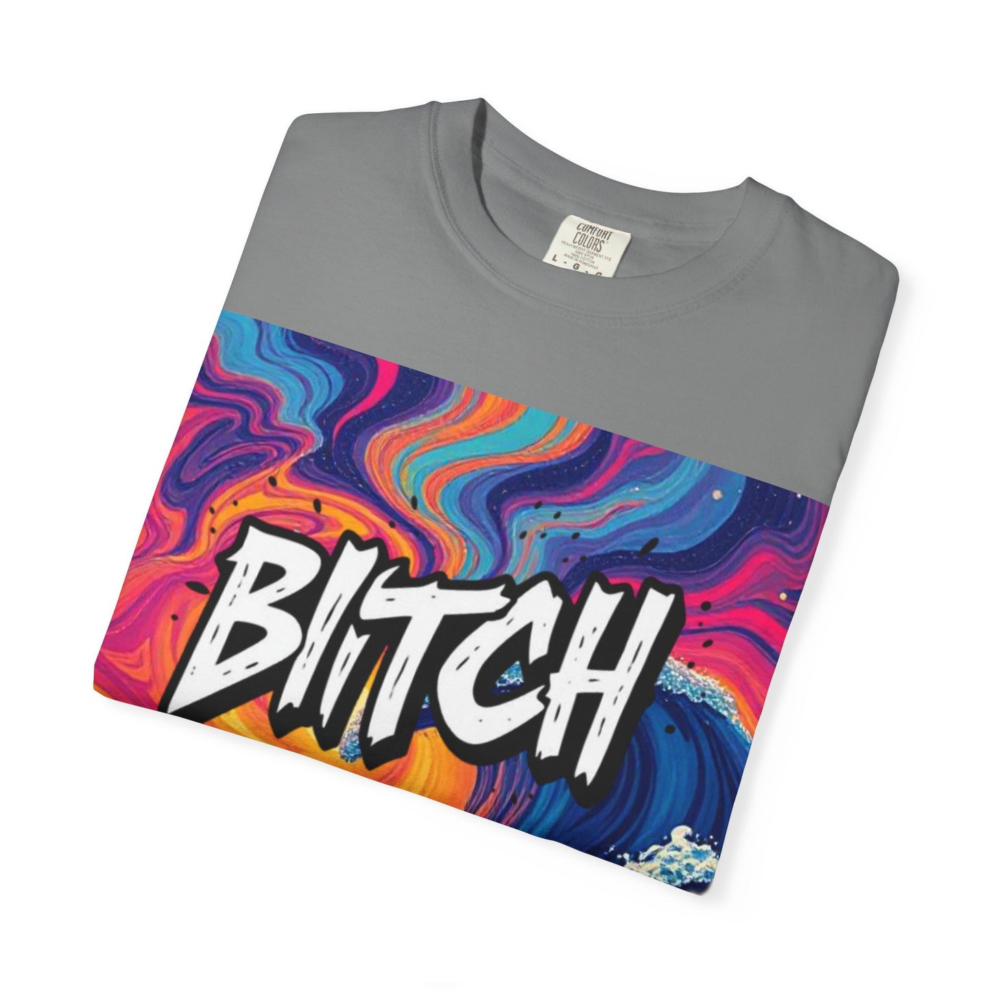 "BITCH" Vibrant Wave Graphic Unisex T-Shirt - imperatrixies