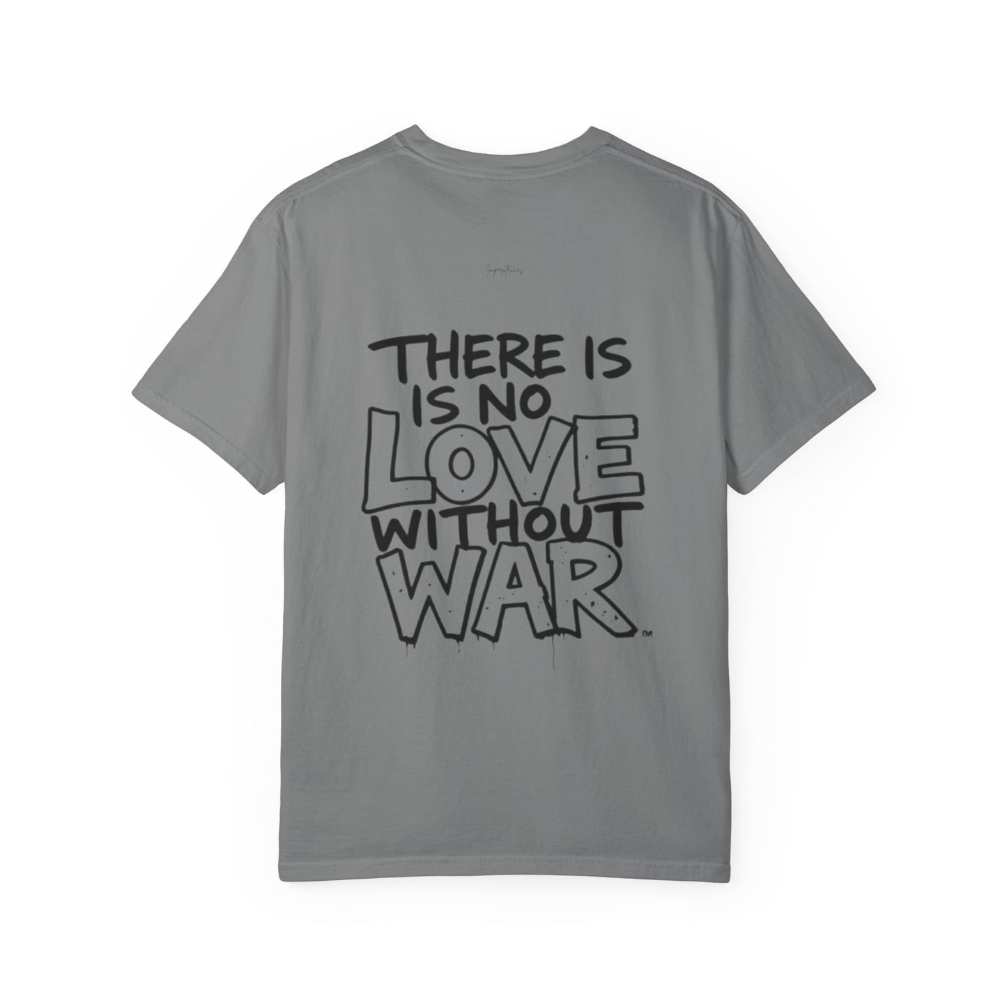 "No Love Without War" Urban StreetArt T-Shirt - 100% cotton - imperatrixies