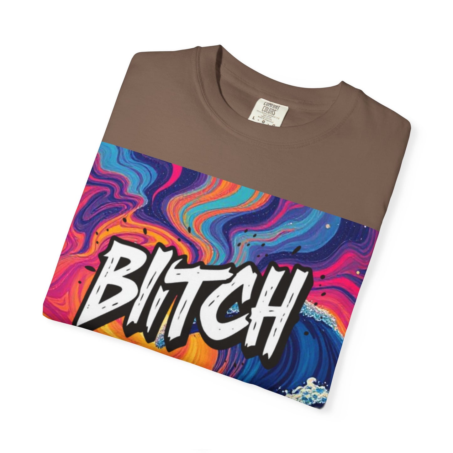 "BITCH" Vibrant Wave Graphic Unisex T-Shirt - imperatrixies
