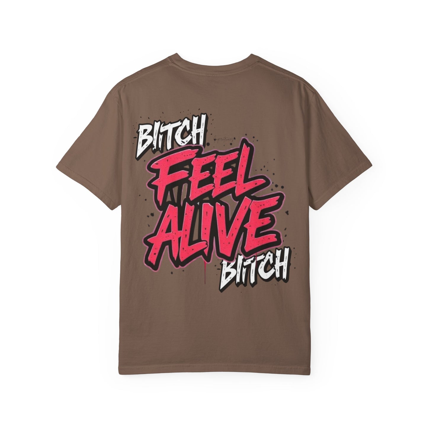 'FEEL ALIVE' Unisex Graphic T-Shirt - Street Art Design 100% cotton - imperatrixies