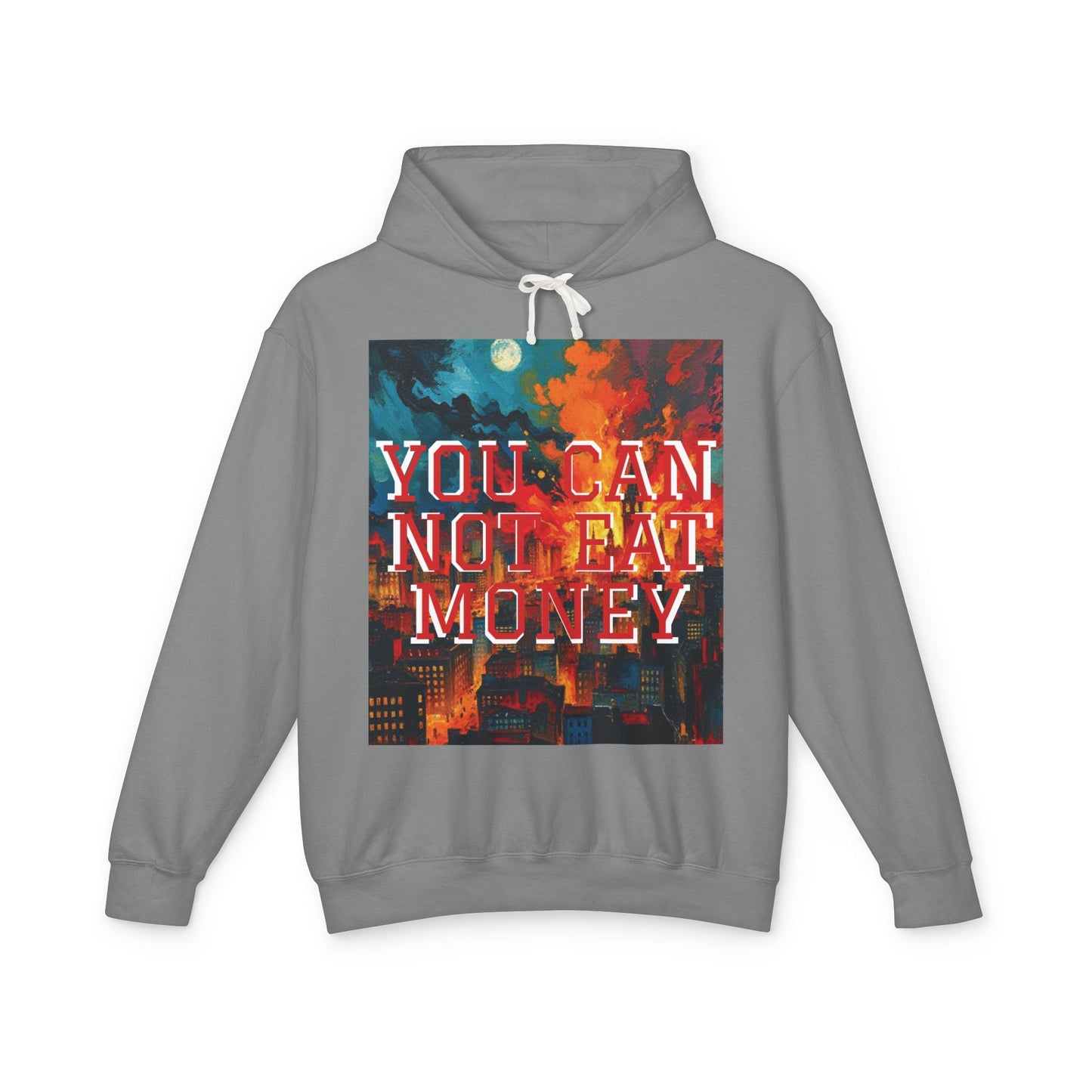 "You Can't Eat Money" Hoodie - Unisex 100% Cotton - imperatrixies